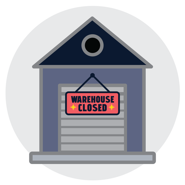 OUR WAREHOUSE IS OFFICIALLY CLOSED📢